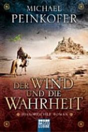book cover of Der Wind und die Wahrheit by Michael Peinkofer