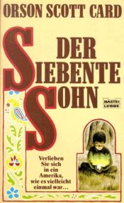 book cover of Der siebente Sohn. Roman. ( Fantasy). by Orson Scott Card