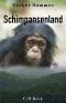 Schimpansenland: Wildes Leben in Afrika