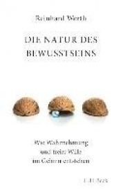 book cover of Die Natur des Bewusstseins by Reinhard Werth