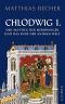 Chlodwig I.: Der Aufstieg der Merowinger und das Ende der antiken Welt