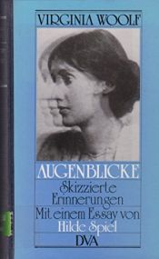 book cover of Augenblicke. Skizzierte Erinnerungen by Virginia Woolf