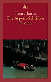 book cover of Die Aspern-Schrifte by Henry James