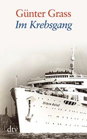 book cover of Im Krebsgang: Eine Novelle (dtv großdruck) by Günter Grass