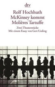 book cover of McKinsey kommt Molières Tartuffe: Zwei Theaterstücke by Rolf Hochhuth