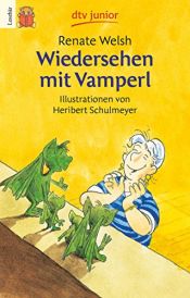book cover of Wiedersehen mit Vamperl by Renate Welsh