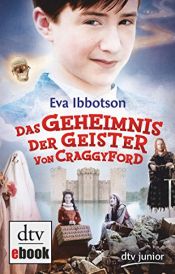 book cover of Das Geheimnis der Geister von Craggyford by Eva Ibbotson