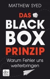 book cover of Das Black-Box-Prinzip by Matthew Syed