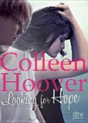 book cover of Looking for Hope by Colleen Hoover