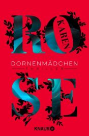 book cover of Dornenmädchen by Karen Rose