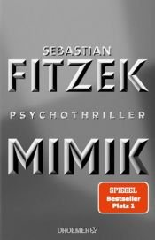 book cover of Mimik by Sebastian Fitzek
