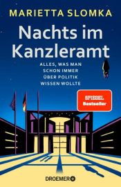book cover of Nachts im Kanzleramt by Marietta Slomka