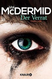 book cover of Der Verrat by Val McDermid