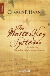 book cover of The Master Key System: Der Universalschlüssel zu einem erfolgreichen Leben by Charles F. Haanel