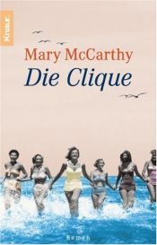 book cover of Die Clique by Mary McCarthy