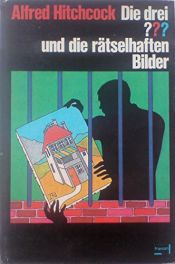 book cover of Die drei ??? und die rätselhaften Bilder (Die drei Fragezeichen, #16). by unknown author