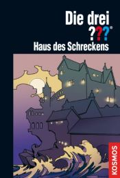 book cover of Die drei ???. Haus des Schreckens (drei Fragezeichen) by Marco Sonnleitner