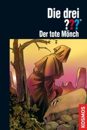 book cover of Die drei ???. Der tote Mönch (drei Fragezeichen) by Marco Sonnleitner