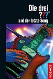 book cover of Die drei ??? und der letzte Song by Ben Nevis