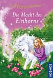 book cover of Sternenschweif 08. Die Macht des Einhorns by Linda Chapman