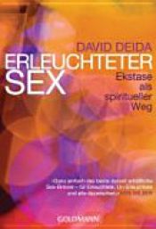 book cover of Erleuchteter Sex by David Deida