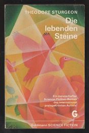 book cover of Die lebenden Steine by Theodore Sturgeon