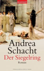 book cover of Der Siegelring by Andrea Schacht