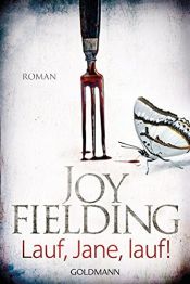 book cover of Lauf, Jane, lauf by Joy Fielding