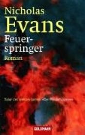 book cover of Feuerspringer by Nicholas Evans