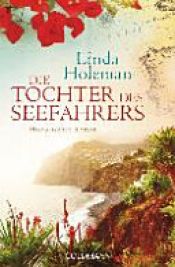 book cover of Die Tochter des Seefahrers by Linda Holeman