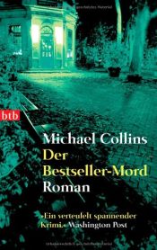 book cover of Der Bestseller-Mord by Michael Collins