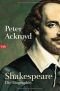 Shakespeare. Die Biographie