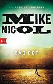 book cover of Bad Cop by Mike Nicol