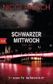 book cover of Schwarzer Mittwoch by Nicci French