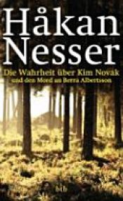 book cover of Die Wahrheit über Kim Novak und den Mord an Bertil Albertsson by Christel Hildebrandt|Χόκαν Νέσσερ