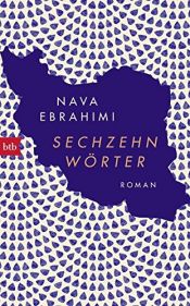 book cover of Sechzehn Wörter by Nava Ebrahimi