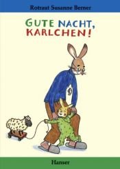 book cover of Welterusten Kareltje by Rotraut Susanne Berner