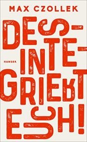 book cover of Desintegriert euch! by Max Czollek