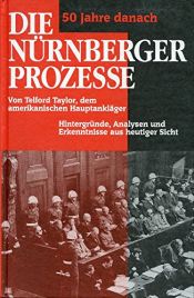 book cover of Die Nürnberger Prozesse by Telford Taylor