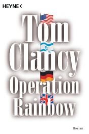 book cover of Operation Rainbow by Tom Clancy