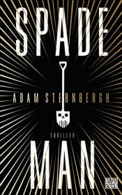 book cover of Spademan by Adam Sternbergh