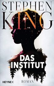 book cover of Das Institut by Stephen King