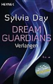 book cover of Dream guardians by Sylvia Day