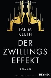 book cover of Der Zwillingseffekt by Tal M. Klein