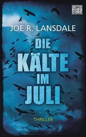 book cover of Die Kälte im Juli by Joe R. Lansdale