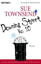 book cover of Downing Street Number 10 by Sue Townsend