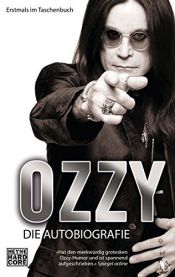 book cover of Ozzy: Die Autobiografie by Ozzy Osbourne