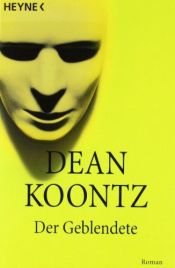 book cover of Der Geblendete by Dean Koontz