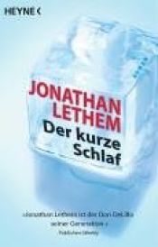 book cover of Der kurze Schlaf by Jonathan Lethem