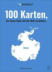 book cover of 100 Karten, die deine Sicht auf die Welt verändern by unknown author